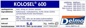 emmer a 5 kg Kolosel 600 nitriethoudend [0,6%] kaliumzout
